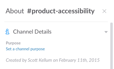 A slack screenshot showing the channel was made in Feb 2015